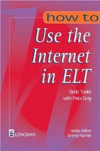 HOW TO USE THE INTERNET IN ELT
