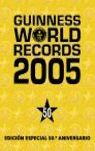 GUINESS WORLD RECORDS 2005