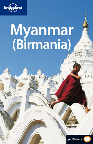 MYANMAR -BIRMANIA- LONELY PLANET