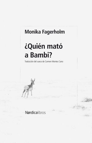 QUIEN MATO A BAMBI