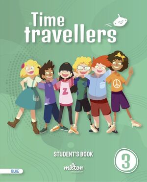 PACK TIME TRAVELLERS 3 BLUE STUDENT'S + ACTIVITY + DIGITAL