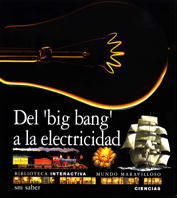 DEL BIG BANG A LA ELECTRICIDAD