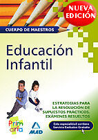 ESTRATEGIAS RESOLUCION SUP.PRACTICAS EXAMENES MAESTROS ED.INFANTIL