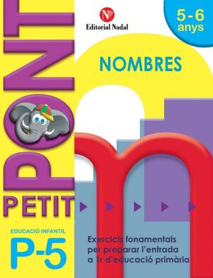 PETIT PONT P5, MATEMÀTIQUES, EDUCACIÓ INFANTIL