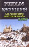 PUEBLOS ESCOGIDOS 2007