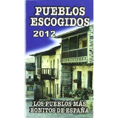 PUEBLOS ESCOGIDOS 2012