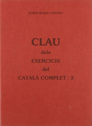 CLAU DELS EXERCICIS DEL CATALÀ COMPLET 3