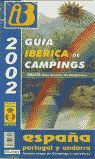 GUIA IBERICA DE CAMPINGS 2002 ESPAÑA PORTUGAL Y ANDORRA