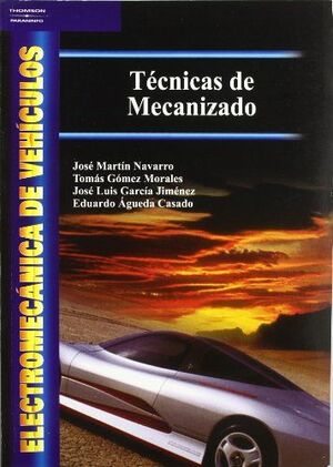 TECNICAS DE MECANIZADO